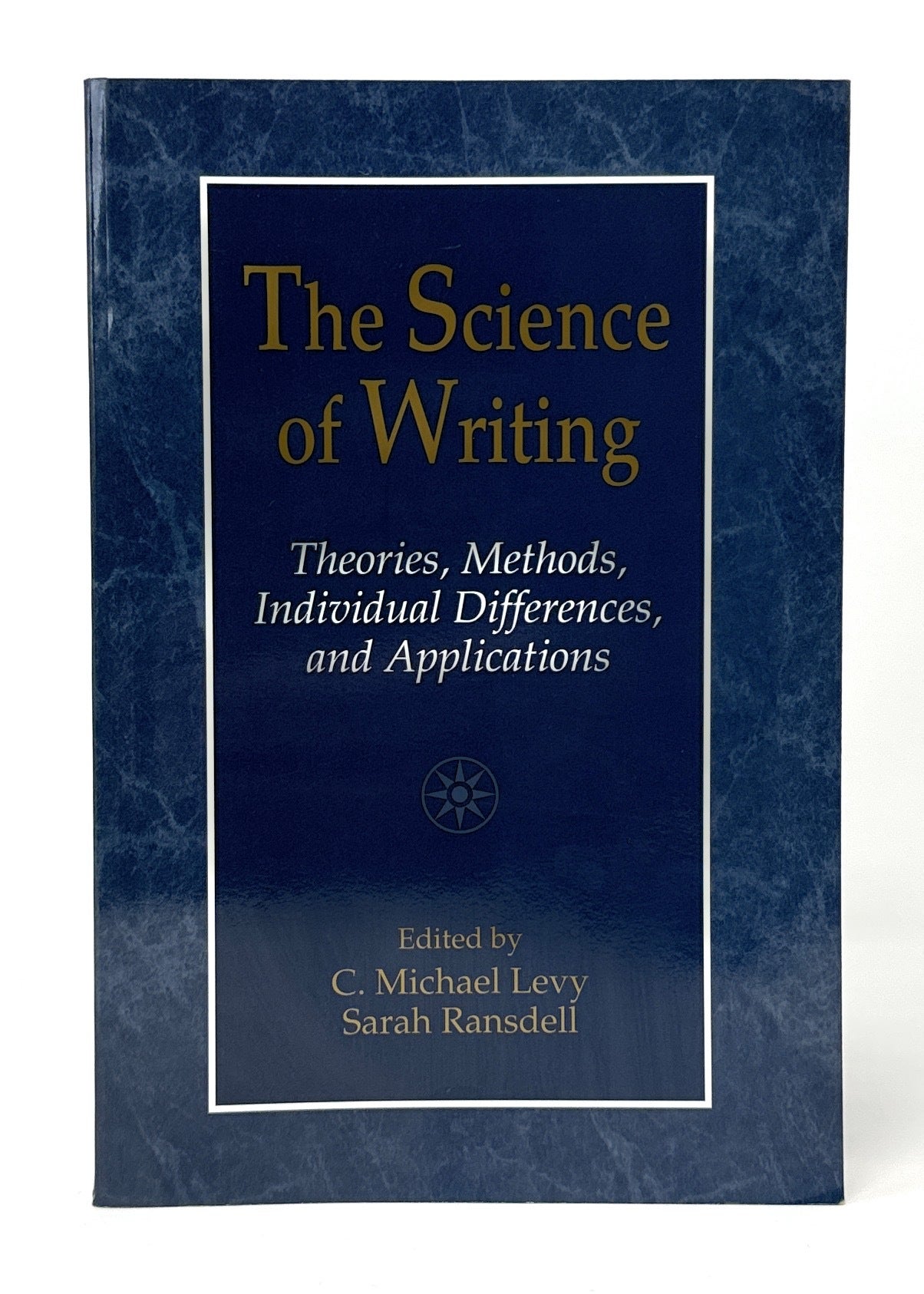 The Science of Writing: Theories, Methods, Individual Differences, and ...