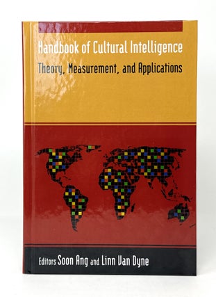 Item #14378 Handbook of Cultural Intelligence: Theory, Measurement, and Applications. Soon Ang,...