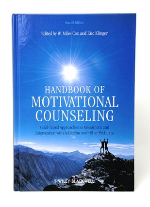 Item #14379 Handbook of Motivational Counseling: Goal-Based Approaches to Assessment and...