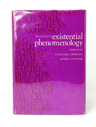 Item #14394 Readings in Existential Phenomenology. Nathaniel Lawrence, Daniel O'Connor