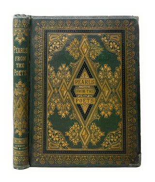 Item #14498 Pearls from the Poets: Specimens of the Works of Celebrated Writers. H. W. Dulcken,...