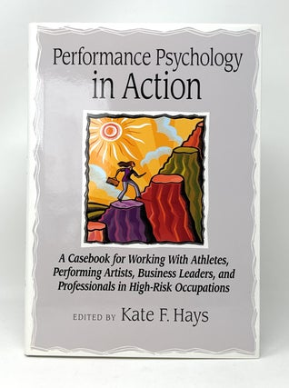 Item #14534 Performance Psychology in Action: A Casebook for Working With Athletes, Performing...