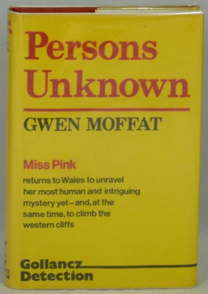 Item #1455 Persons Unknown: A Crime Novel. Gwen Moffat