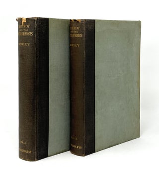 Item #14578 (Two Volume Set) Diderot and the Encyclopædists, Volumes I and II. John Viscount Morley