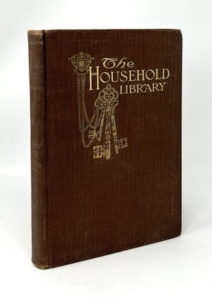 Item #14582 The Household Library Volume 3: Home Nursing, Motherhood--Care of Children. Harriet...