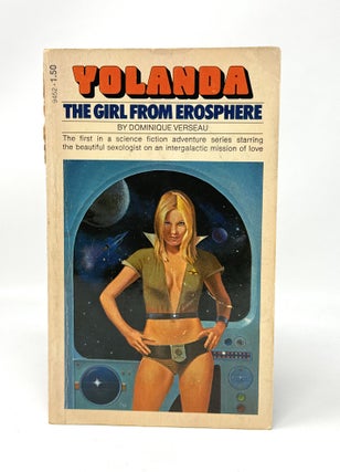 Item #14614 Yolanda: The Girl from Erosphere. Dominique Verseau, Sam Flores, Trans