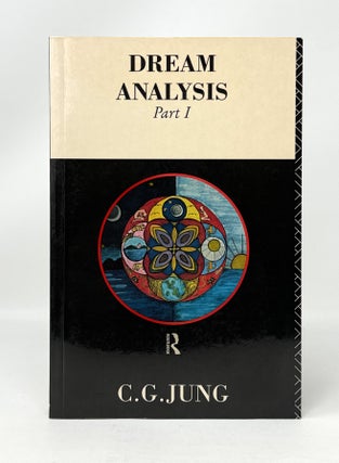 Item #14647 Dream Analysis Part I: Notes of the Seminar Given in 1928-1930 by C.G. Jung. C. G....