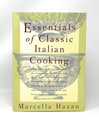 Item #14708 Essentials of Classic Italian Cooking. Marcella Hazan, Karin Kretschmann, Illust