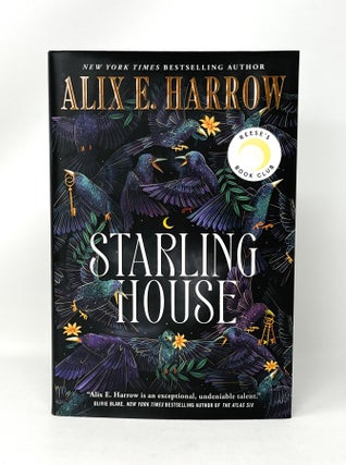 Item #14722 Starling House SIGNED FIRST EDITION. Alix E. Harrow