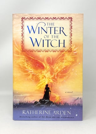 Item #14772 The Winter of the Witch (Book Three of The Winternight Trilogy) FIRST EDITION....