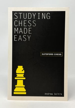 Item #14832 Studying Chess Made Easy. Andrew Soltis