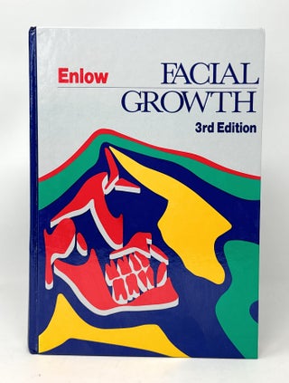 Item #14843 Facial Growth (3rd Edition). Donald H. Enlow, William Roger Poston, II, Illust