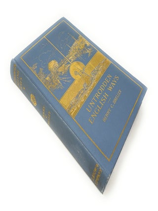 Untrodden English Ways FIRST EDITION
