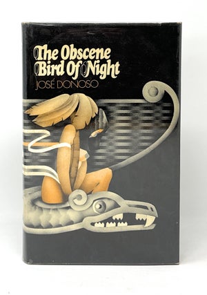 Item #14876 The Obscene Bird of Night FIRST UK EDITION. Jose Donoso, Hardie St. Martin, Leonard...