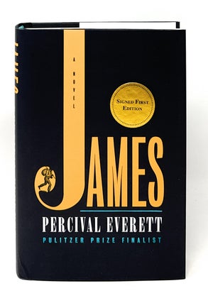 Item #14882 James: A Novel SIGNED FIRST EDITION. Percival Everett