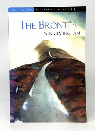 Item #14918 The Brontës. Patricia Ingham, Ed./Intro