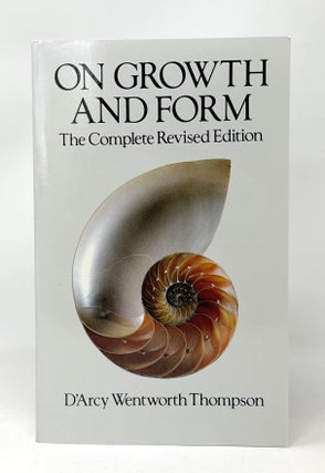 Item #14926 On Growth and Form: The Complete Revised Edition. D'Arcy Wentworth Thompson