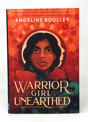 Item #14942 Warrior Girl Unearthed SIGNED FIRST EDITION. Angeline Boulley