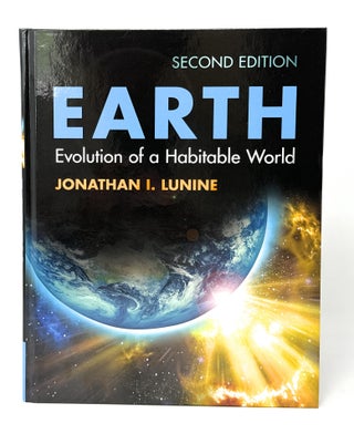 Item #14950 Earth: Evolution of a Habitable World (Second Edition). Jonathan I. Lunine