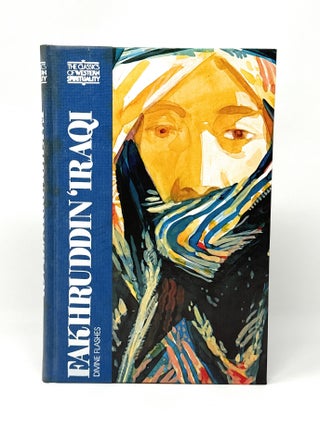 Item #15129 Fakhruddin Iraqi: Divine Flashes (Classics of Western Spirituality). Fakhruddin...
