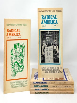 Item #15699 (6 Issues of 1970s Radical America Magazine) Vol. 7, No. 6: Workers and the Control...