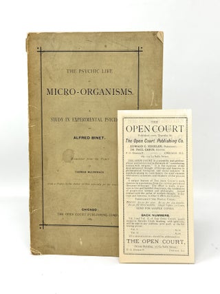 Item #15727 The Psychic Life of Micro-Organisms: A Study in Experimental Psychology. Alfred...