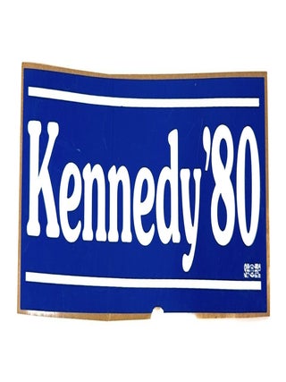 Item #15774 Campaign Sticker for Ted Kennedy, 1980 (Union Local 820