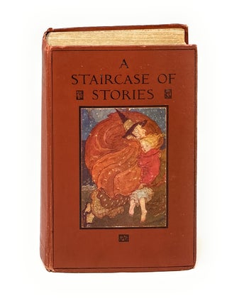 Item #16025 A Staircase of Stories. Louey Chisholm, Amy Steedman, Jacob Grimm, Wilhelm, Hans...