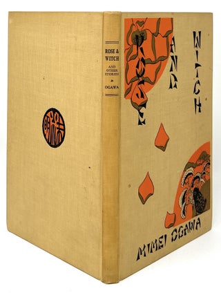 Rose & Witch and Other Stories FIRST EDITION