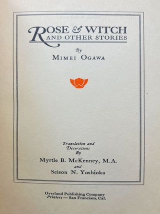 Rose & Witch and Other Stories FIRST EDITION