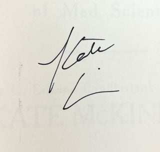 The Millicent Quibb School of Etiquette for Young Ladies of Mad Science (The Millicent Quibb School of Etiquette for Young Ladies of Mad Science Series, 1) SIGNED FIRST EDITION