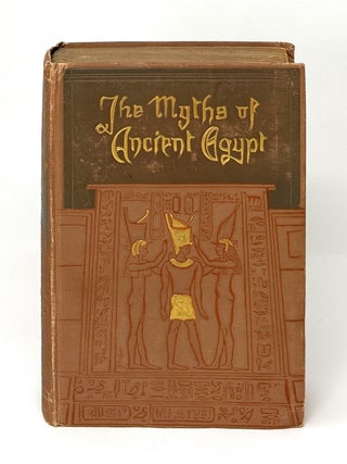 Item #16394 The Myths of Ancient Egypt. Lewis Spence, Evelyn Paul, Illust