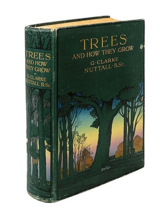 Trees and How They Grow FIRST EDITION