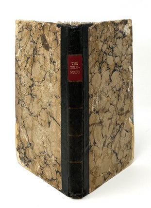 The Wonders of the Telescope; Or, A Display of the Starry Heavens and of the System of the Universe: Calculated to Promote and Simplify the Study of Astronomy