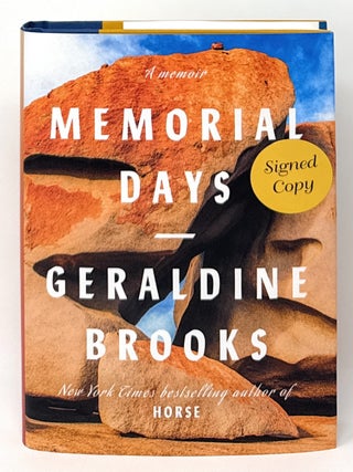 Item #16583 Memorial Days: A Memoir SIGNED FIRST EDITION. Geraldine Brooks