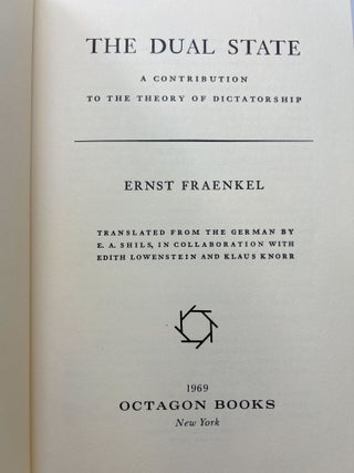 The Dual State: A Contribution to the Theory of Dictatorship SIGNED ASSOCIATION COPY