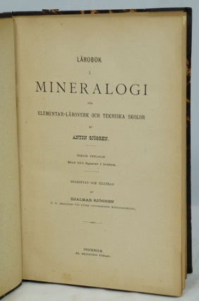 Lärobok I Mineralogi För Elementar-läroverk och Tekniska Skolor