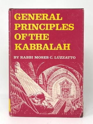 Item #16997 General Principles of The Kabbalah. Moses C. Luzzatto