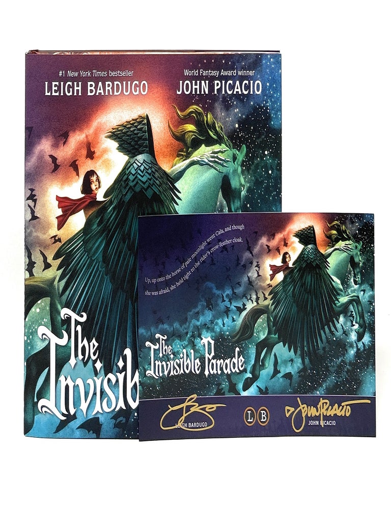 Item #17081 The Invisible Parade FIRST EDITION WITH SIGNED ART PRINT. Leigh Bardugo, John Picacio.