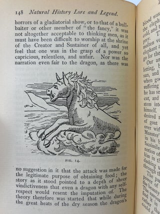 Natural History Lore and Legend: Being Some Few Examples of Quaint and By-Gone Beliefs Gathered in from Divers Authorities, Ancient and Mediaeval, of Varying Degrees of Reliability