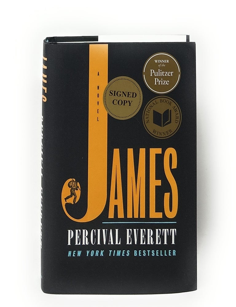 Item #17144 James: A Novel SIGNED LATER PRINTING. Percival Everett.
