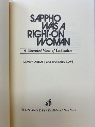 Sappho Was a Right-On Woman: A Liberated View of Lesbianism FIRST EDITION WITH PROVENANCE