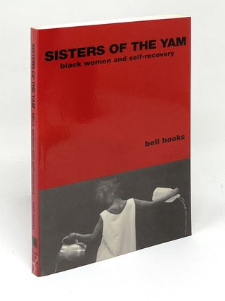 Sisters of the Yam: Black Woman and Self-Recovery