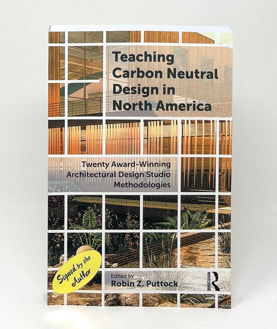 Teaching Carbon Neutral Design in North America: Twenty Award-Winning ...
