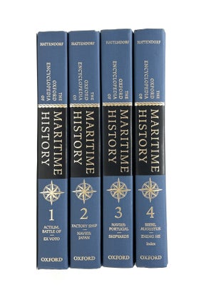 Item #17350 The Oxford Encyclopedia of Maritime History, Complete in 4 Volumes. John B. Hattendorf