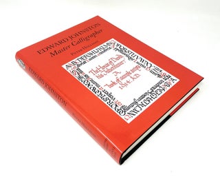 Edward Johnston: Master Calligrapher