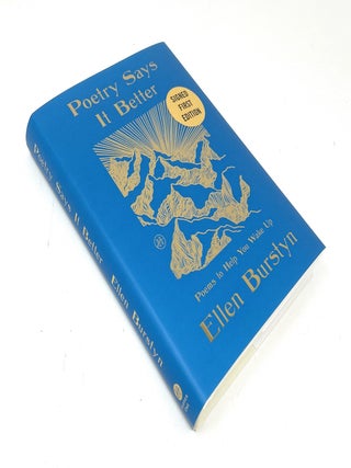 Poetry Says It Better: Poems to Help You Wake Up SIGNED FIRST EDITION