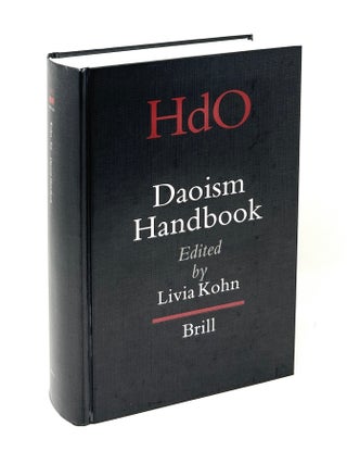 Item #17613 Daoism Handbook (HdO, Handbook of Oriental Studies). Livia Kohn