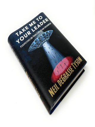 Take Me to Your Leader: Perspectives on Your First Alien Encounter SIGNED FIRST EDITION