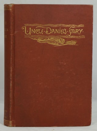 Item #1763 Uncle Daniel's Story of "Tom" Anderson and Twenty Great Battles